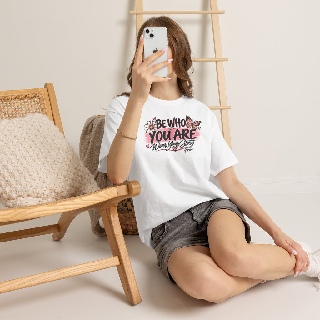 Be Who You Are – Wear Your Story Unisex Tee