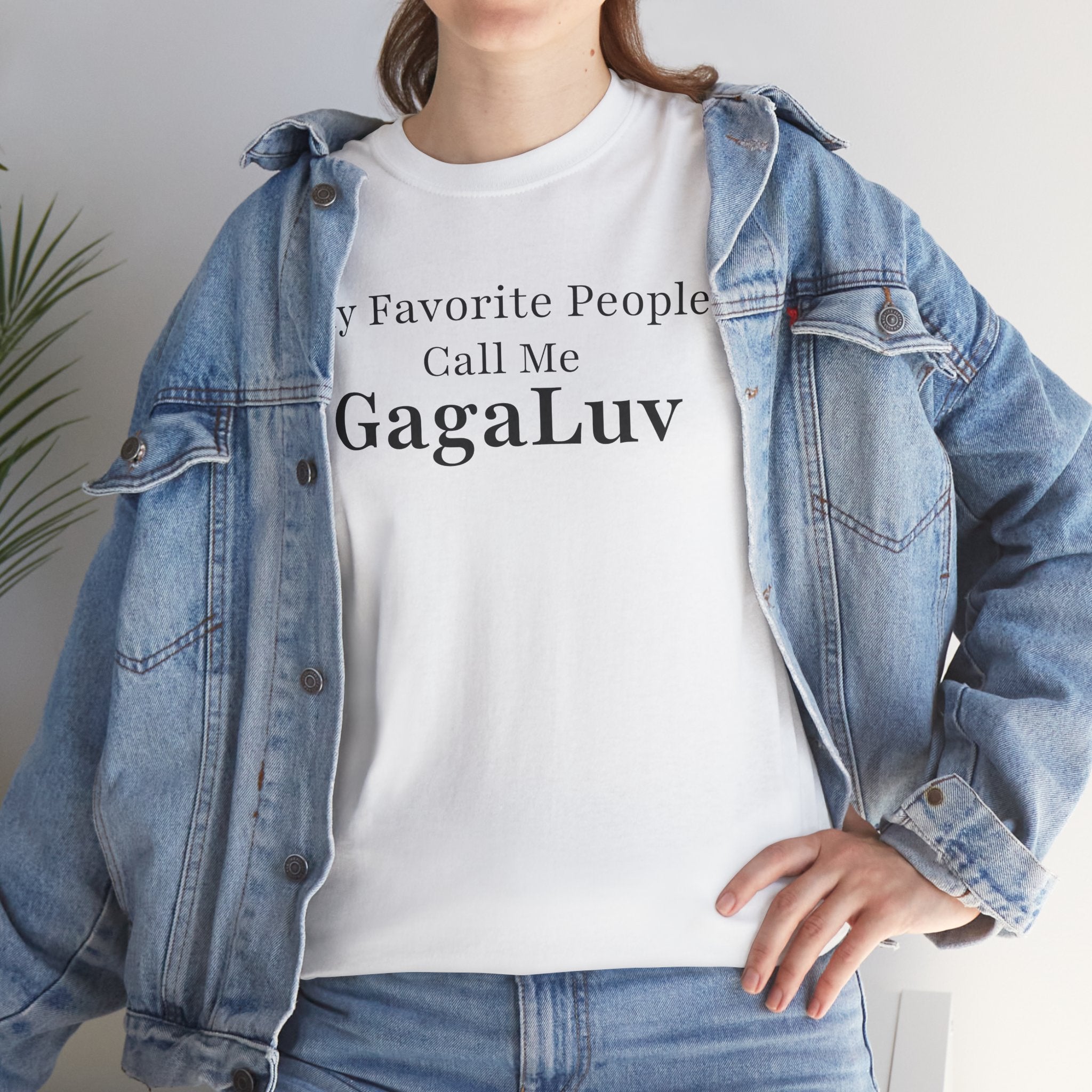 My Favorite People Call Me GagaLuv